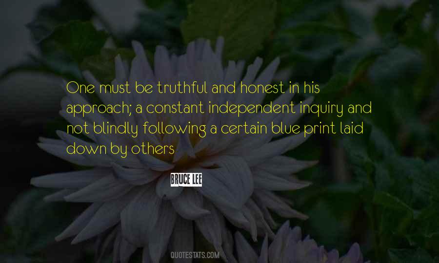 Quotes About Blindly Following #1415263
