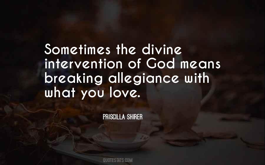 Quotes About Divine Intervention #1456639