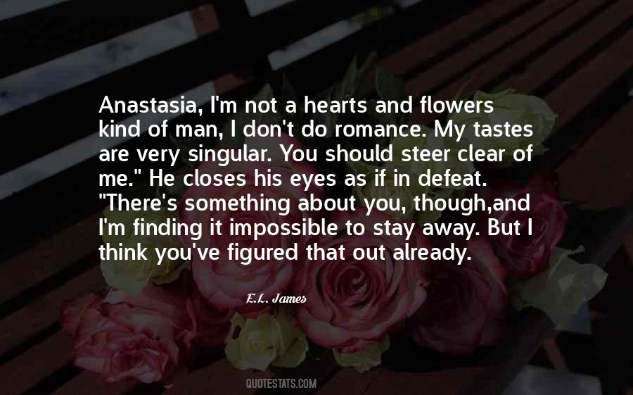 Quotes About Romance And Flowers #1102290