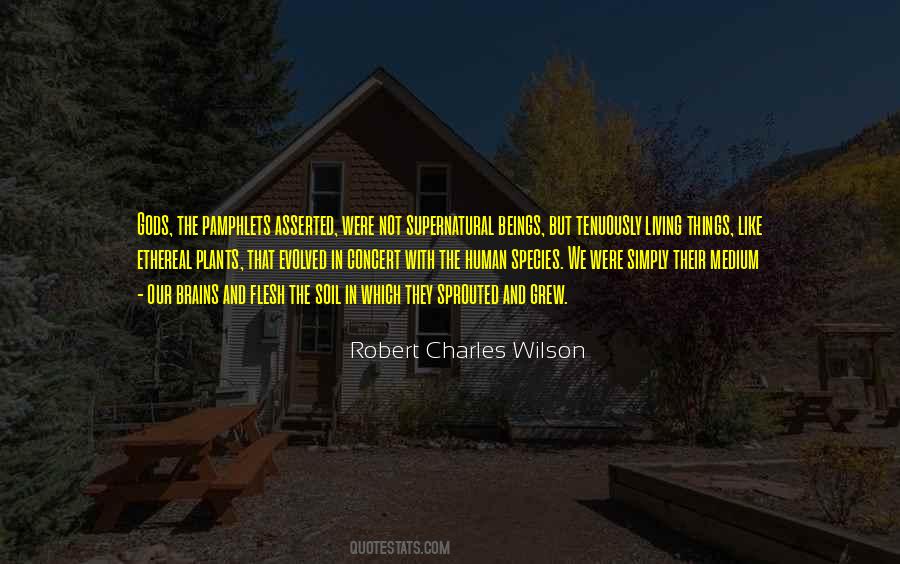 Quotes About Supernatural Beings #1449331