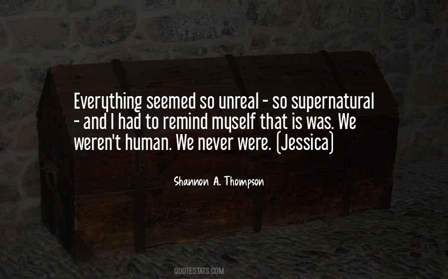 Quotes About Supernatural Beings #889834