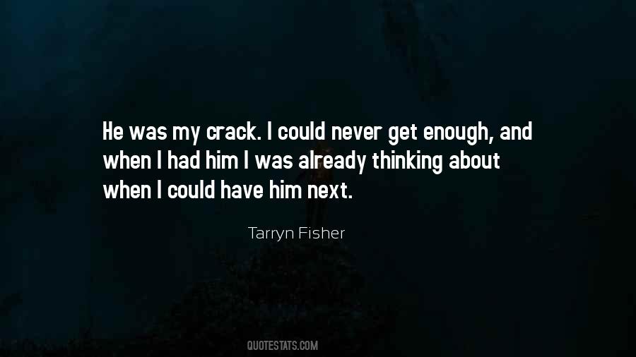 Quotes About Thinking About Him #530311