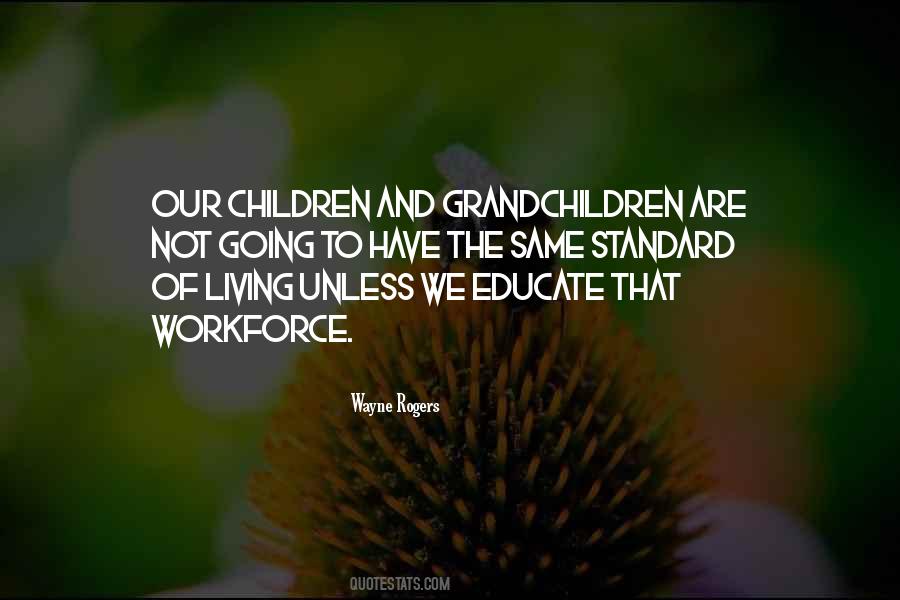 Children And Grandchildren Quotes #1153140