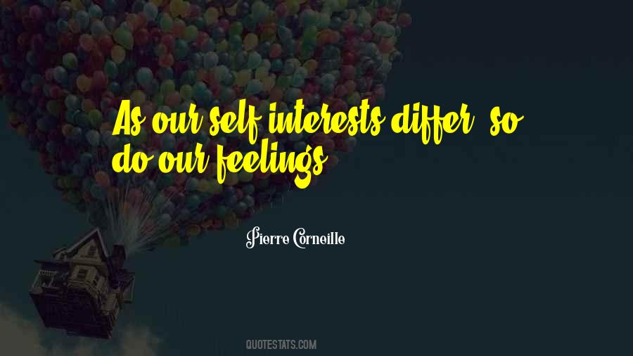 Quotes About Self Interests #1073693