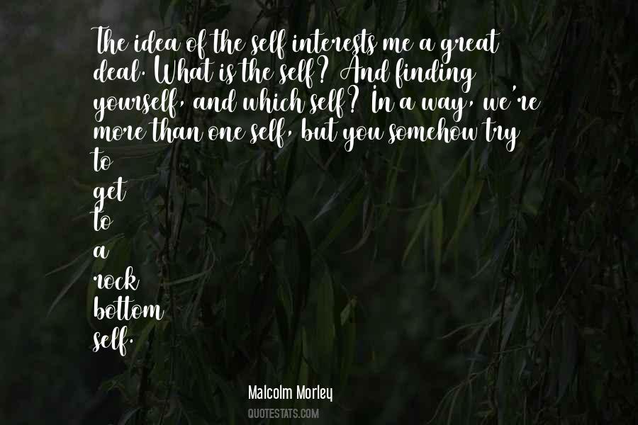 Quotes About Self Interests #1302886