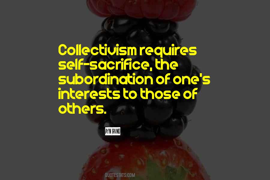 Quotes About Self Interests #1415941