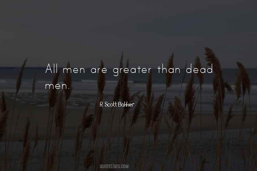 Dead Men Quotes #1002563