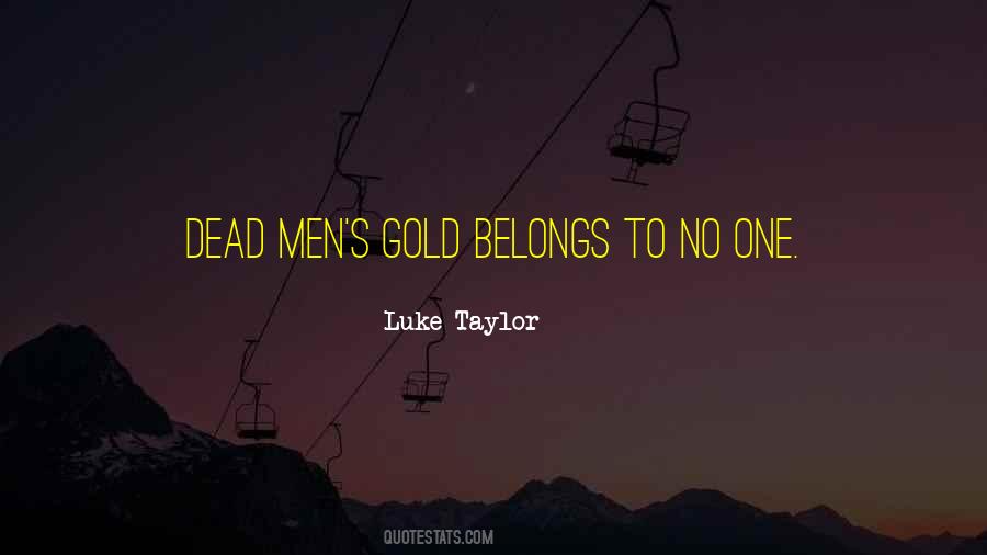 Dead Men Quotes #732336