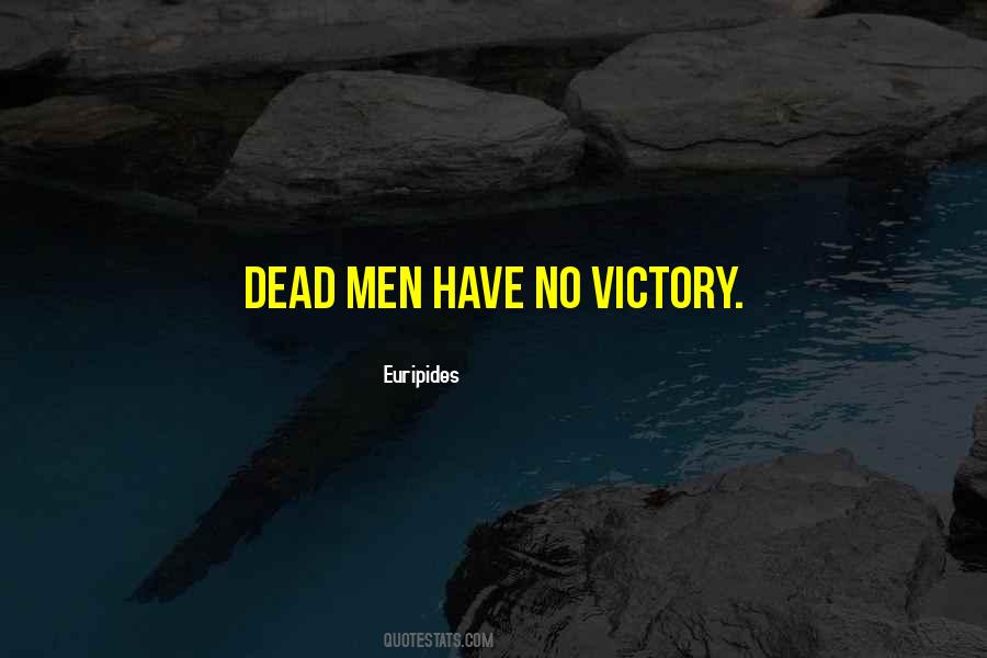 Dead Men Quotes #788916