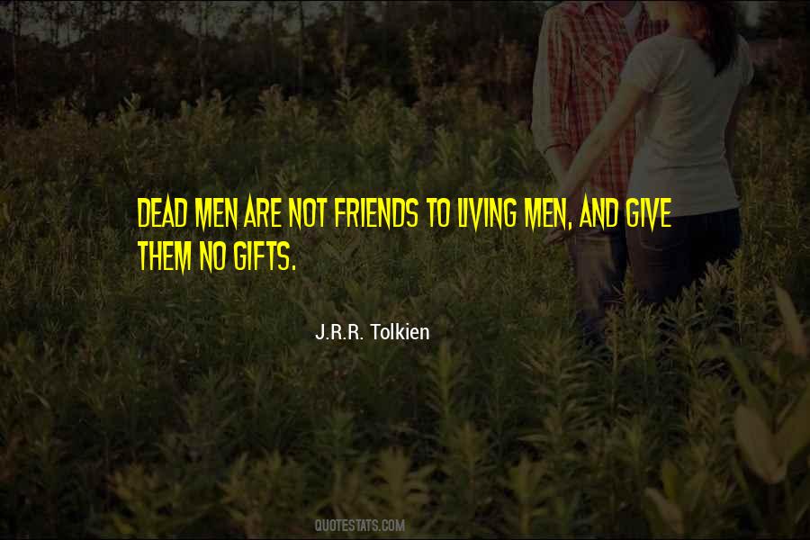 Dead Men Quotes #956044