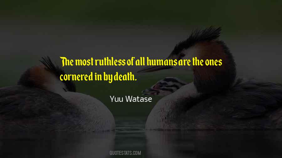 Humanity Humans Quotes #492388