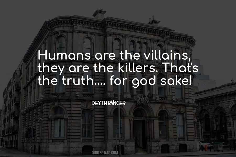 Humanity Humans Quotes #835257