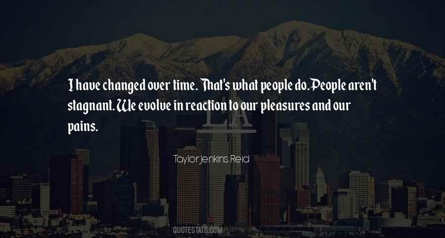 Pains And Pleasures Quotes #1421636