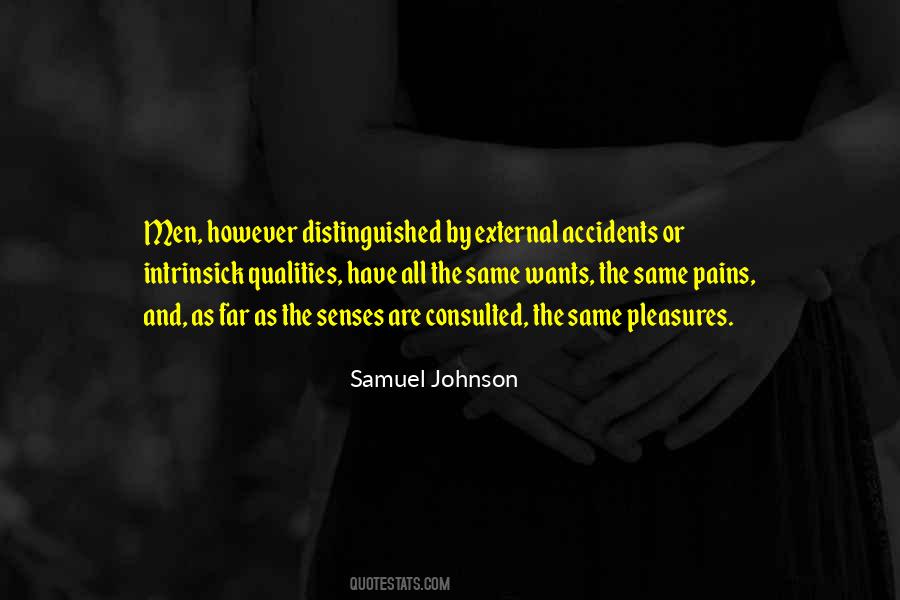 Pains And Pleasures Quotes #916049