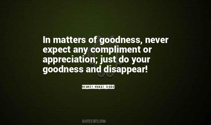 Quotes About Too Much Goodness #25185