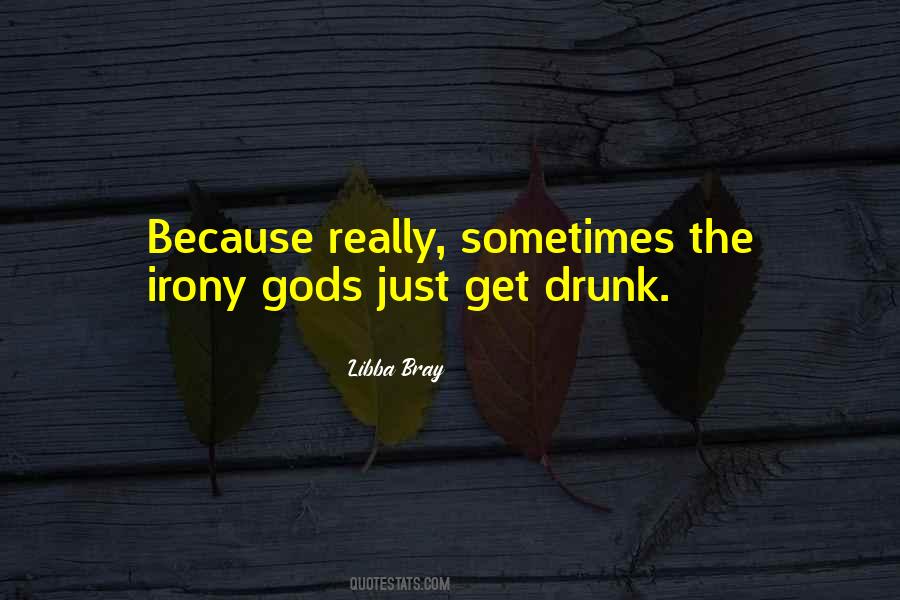 Really Drunk Quotes #861325