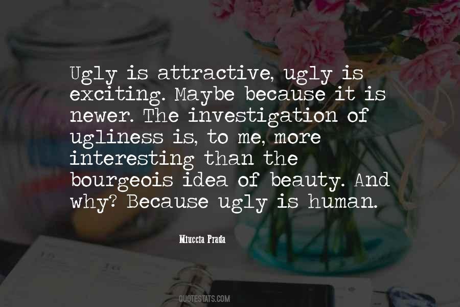 Quotes About Ugly Beauty #142276