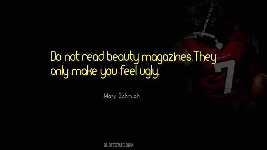 Quotes About Ugly Beauty #419029