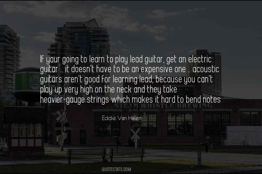 Quotes About Learning To Play Music #1481188