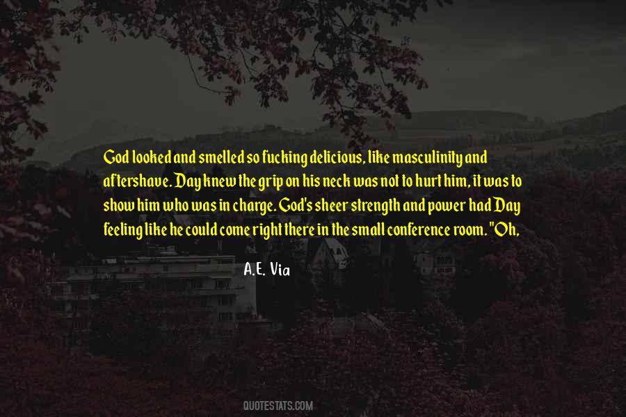 Quotes About Power And Strength #200924