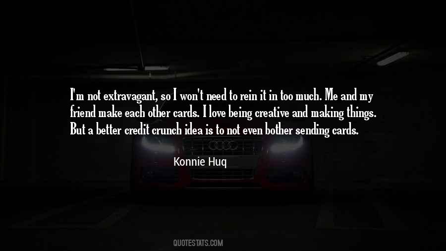 Quotes About I M Me #1556