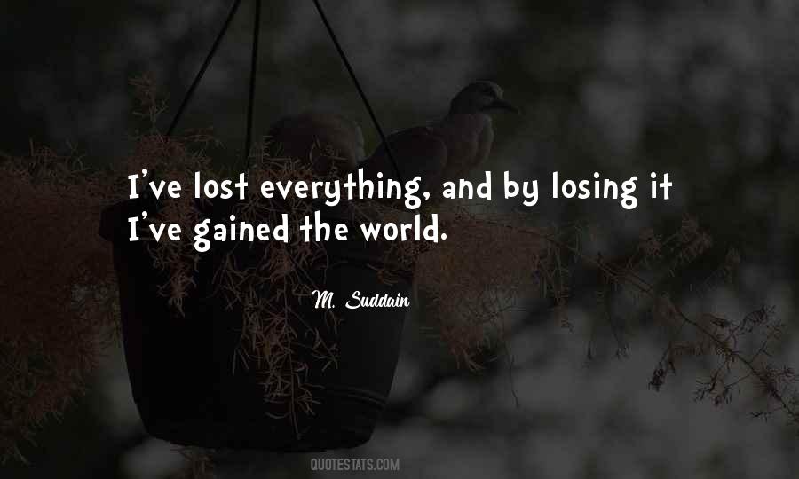 Quotes About Losing Everything #179115