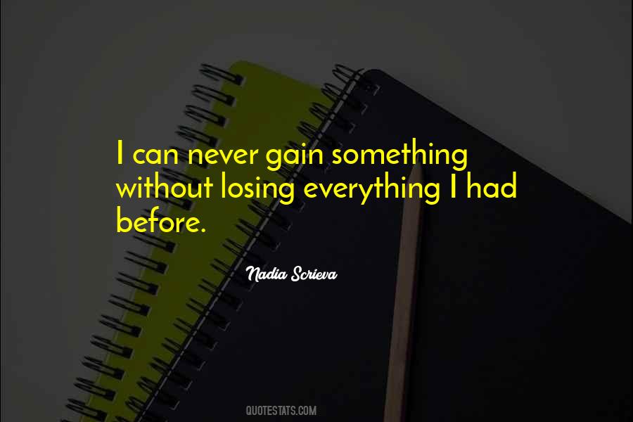 Quotes About Losing Everything #1849938