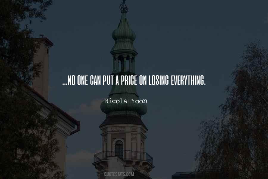 Quotes About Losing Everything #713091