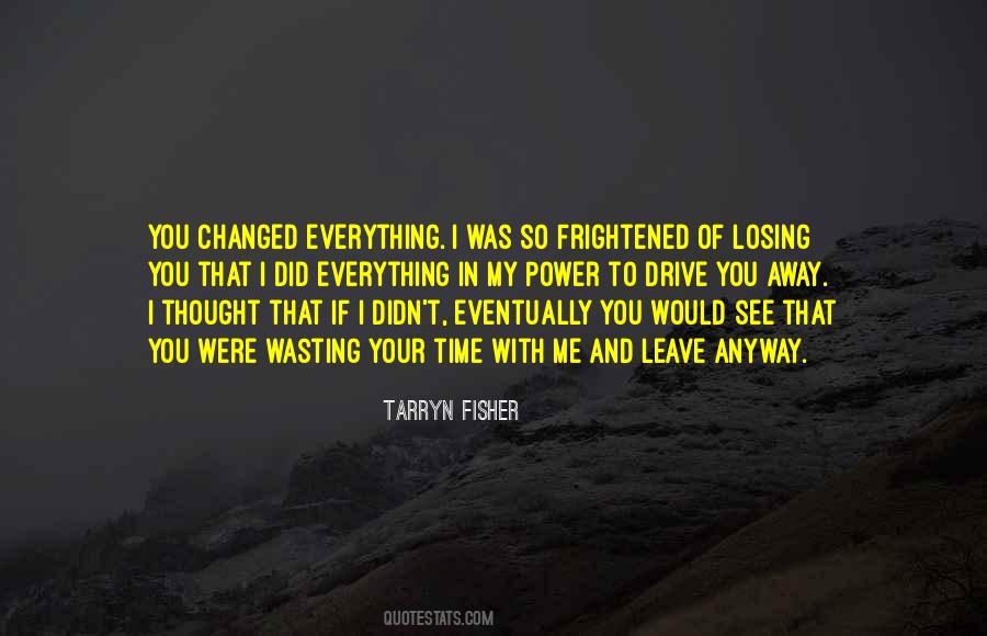 Quotes About Losing Everything #768916