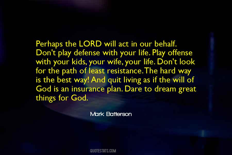 Quotes About The Lord's Plan #1549228