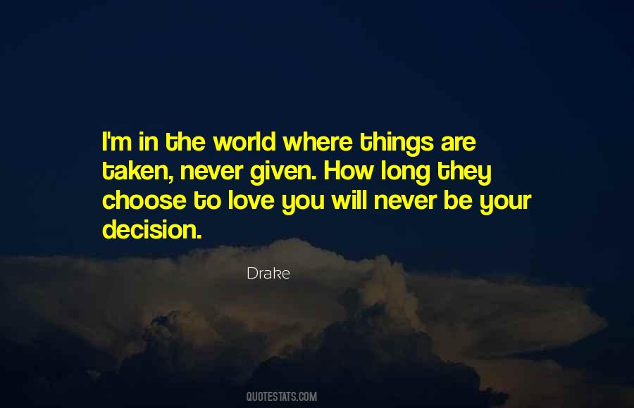 Quotes About Drake Love #1141249