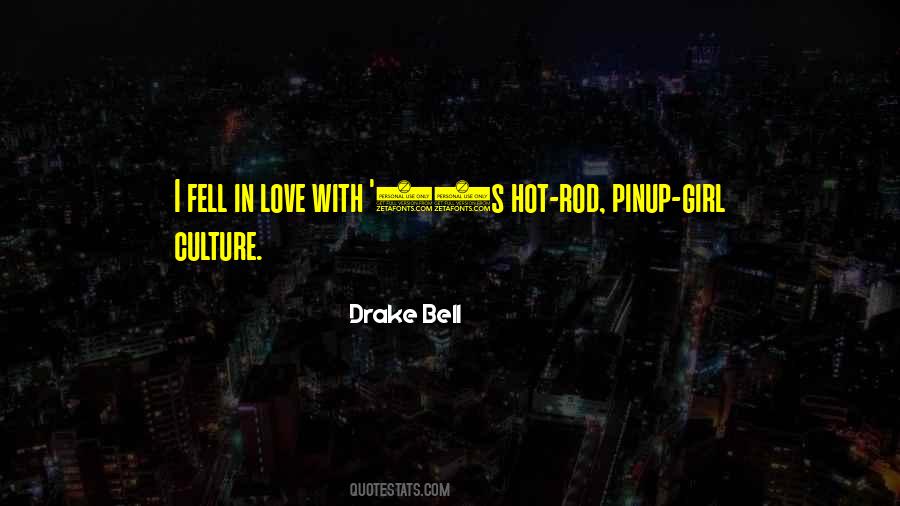 Quotes About Drake Love #753389