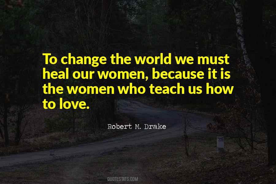 Quotes About Drake Love #947865