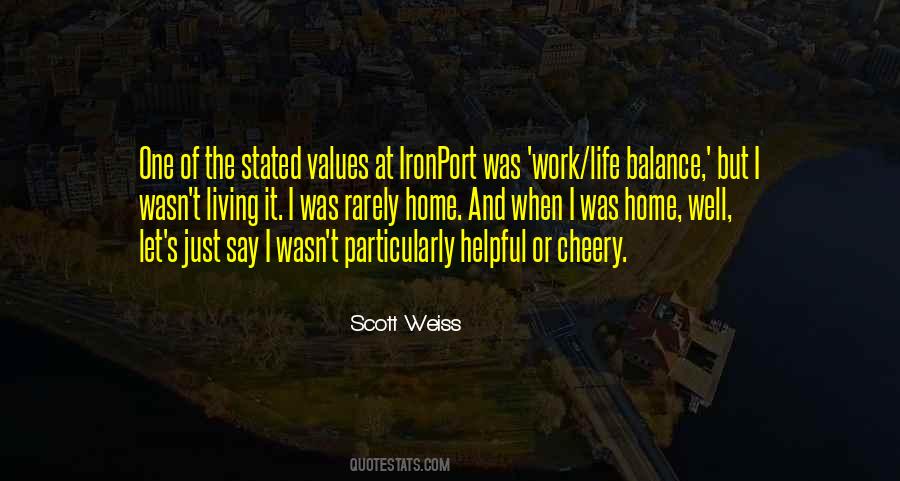 Quotes About Balance Work And Life #1845140