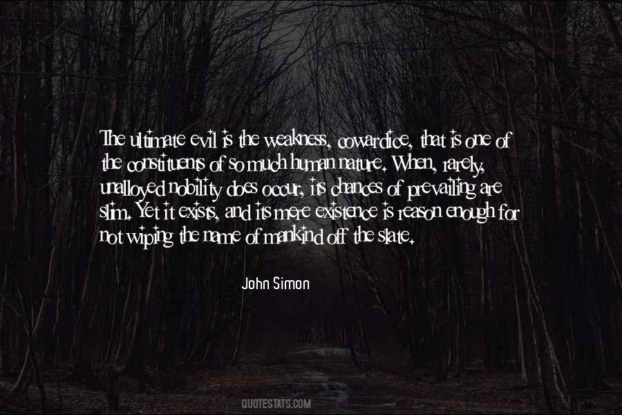 Quotes About Existence Of Evil #1149308