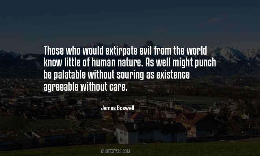 Quotes About Existence Of Evil #1268386