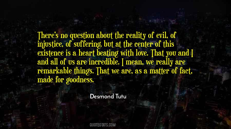 Quotes About Existence Of Evil #1614587