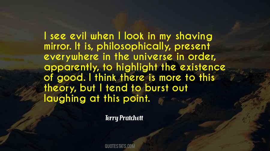 Quotes About Existence Of Evil #648531