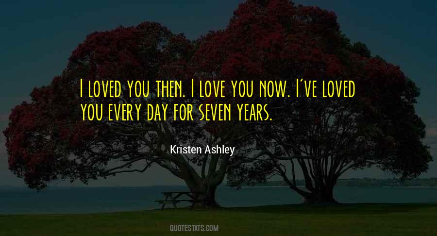 Quotes About Seven Years #1354629
