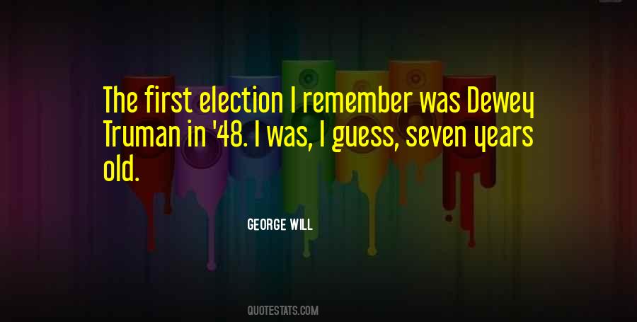Quotes About Seven Years #77315 Quotes About Seven Years #77315