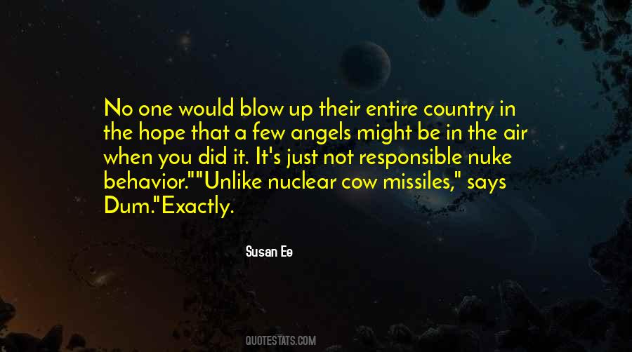 Quotes About Nuclear Missiles #267941