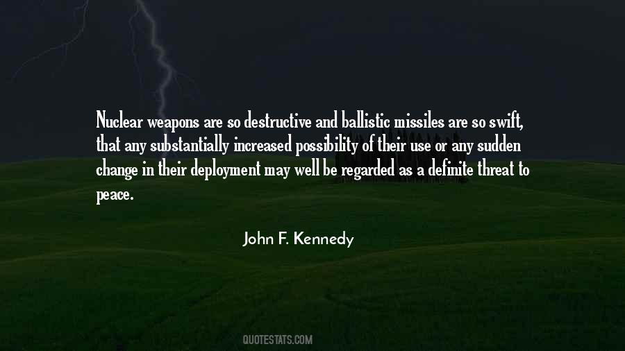 Quotes About Nuclear Missiles #283974