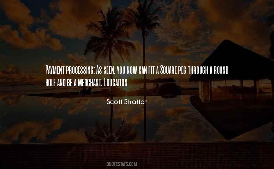 Square Peg In A Round Hole Quotes #911374