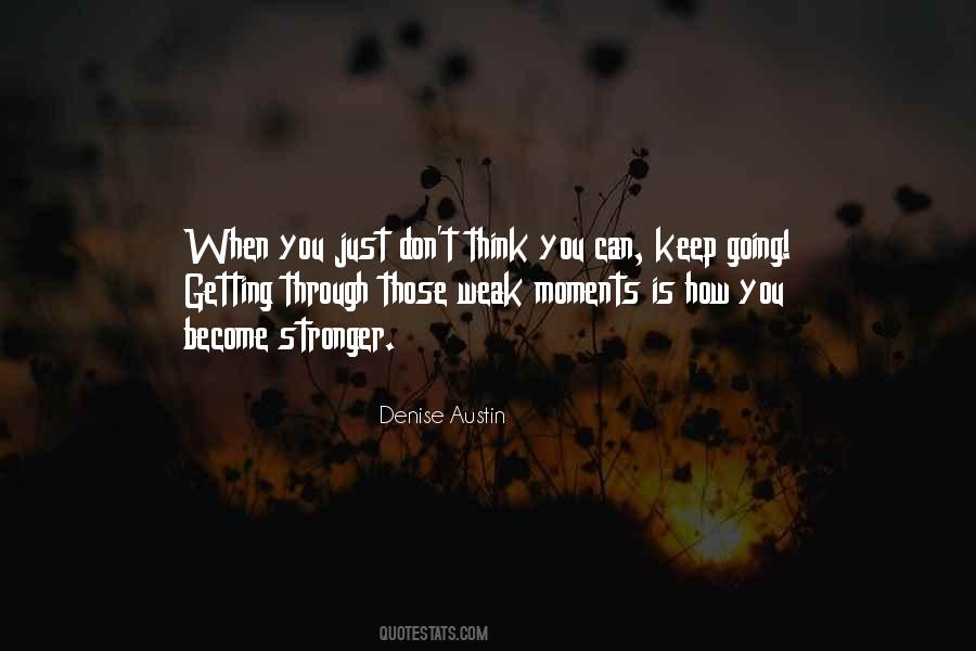 Quotes About Getting Stronger #798221