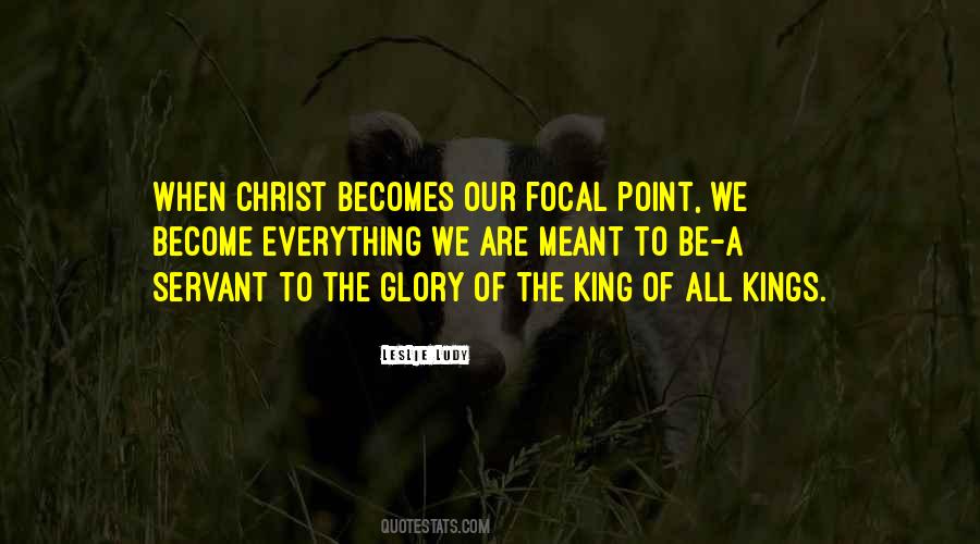 Quotes About Christ The King #195522