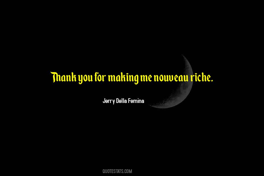 Quotes About Riche #1085862