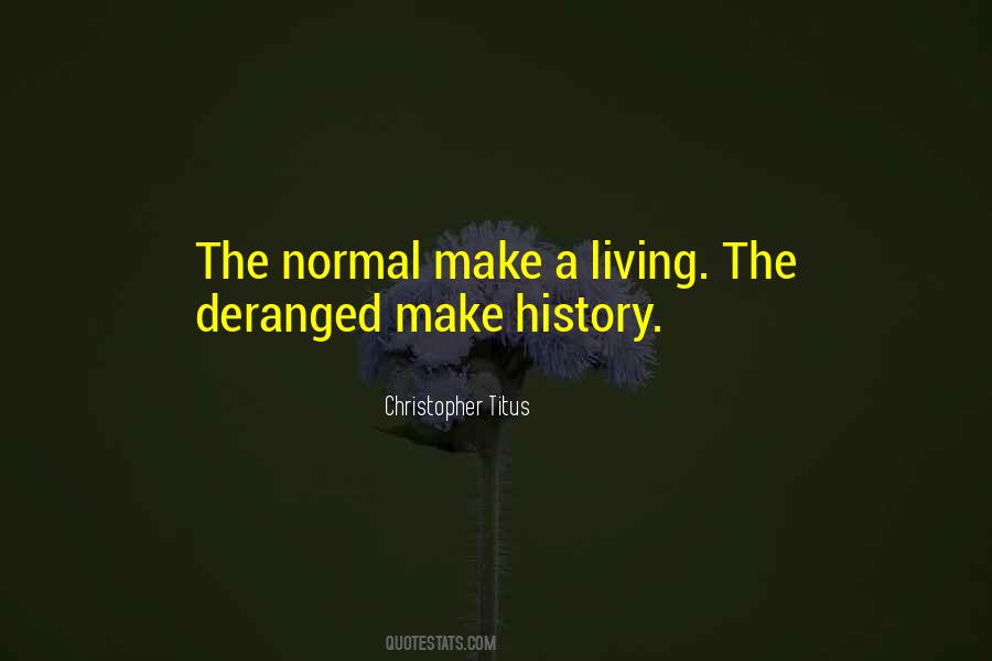 Make History Quotes #788487