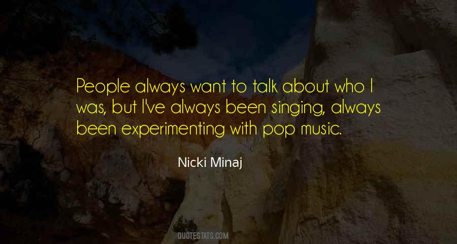 Quotes About Experimenting #1050676