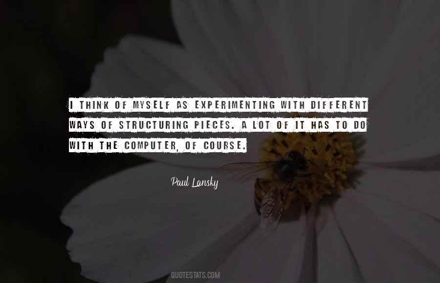 Quotes About Experimenting #26633