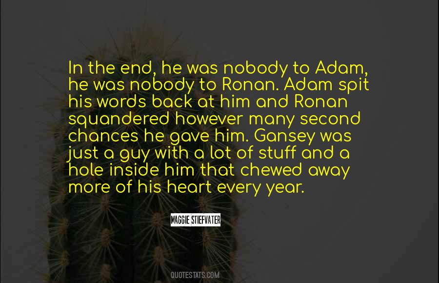 Quotes About Gansey #836096